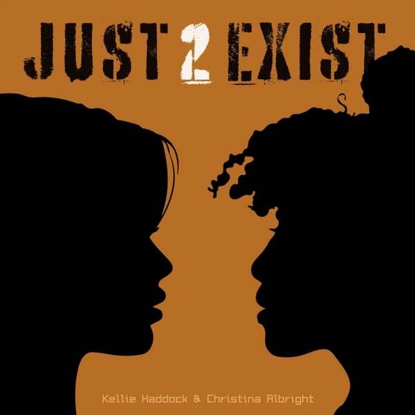 Cover art for Just 2 Exist